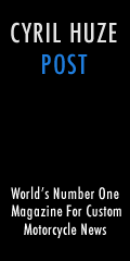 Cyril Huze Blog - World's Number One Magazine For Custom Motorcycle News